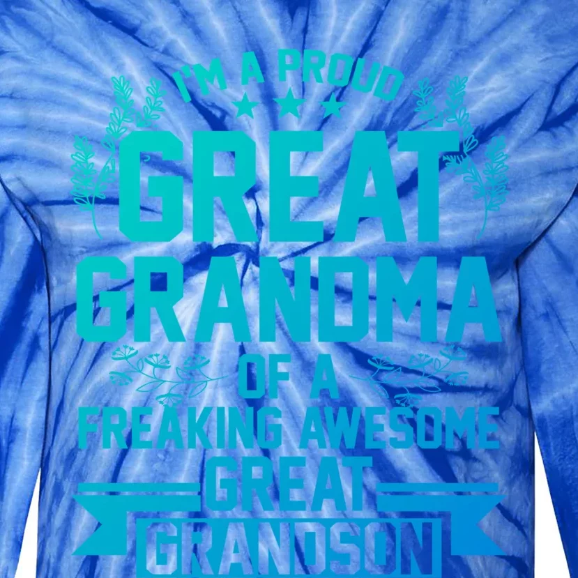 Im A Proud Grandma Of A Grandson Grandson Gift Tie-Dye Long Sleeve Shirt