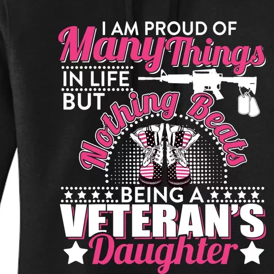 I Am Proud Of Being A Veteran's Daughter Veteran Day Women's Pullover Hoodie