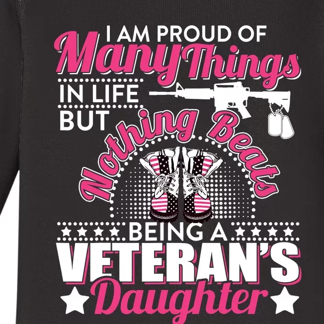 I Am Proud Of Being A Veteran's Daughter Veteran Day Baby Long Sleeve Bodysuit