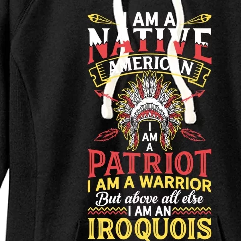 I Am Patriot Iroquois Native Pride American Indian Tribe Gift Women's Fleece Hoodie