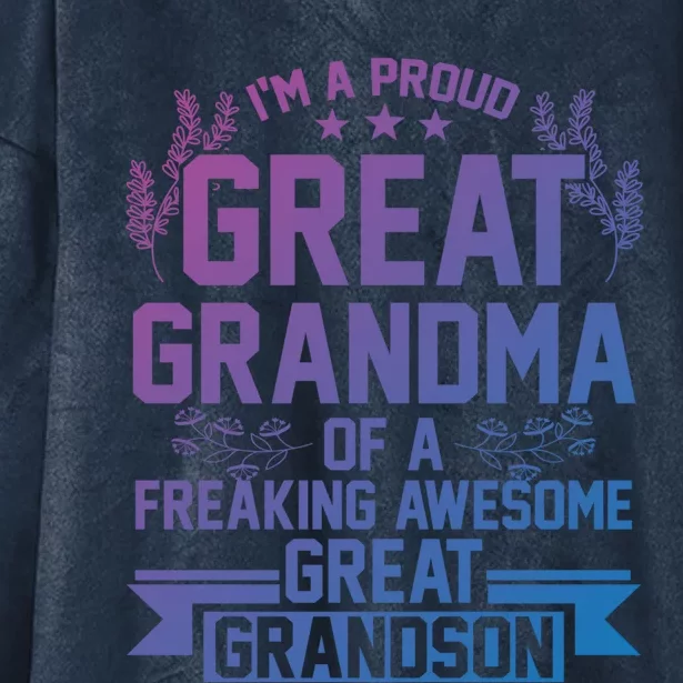 Im A Proud Grandma Of A Grandson Grandson Gift Hooded Wearable Blanket