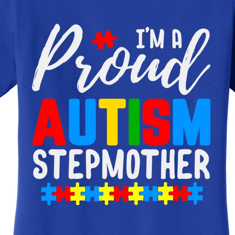 I'm A Proud Autism Stepmother Autism Gift Women's T-Shirt