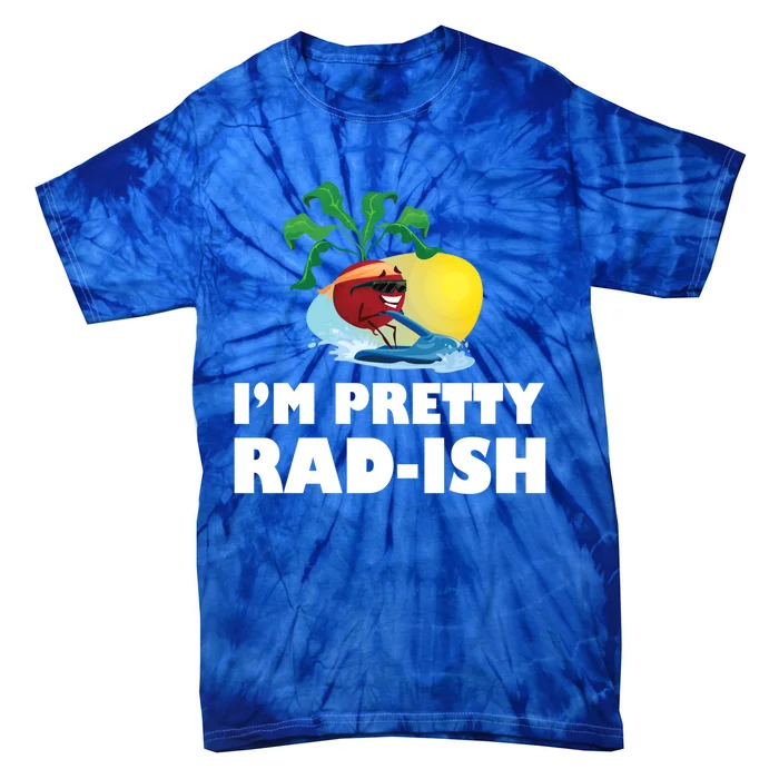 I Am Pretty Radish Cute Vegetable Lover Pun Radish Cute Gift Tie-Dye T-Shirt