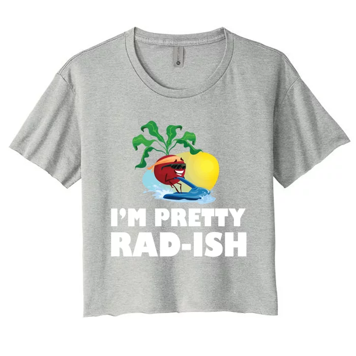 I Am Pretty Radish Cute Vegetable Lover Pun Radish Cute Gift Women's Crop Top Tee