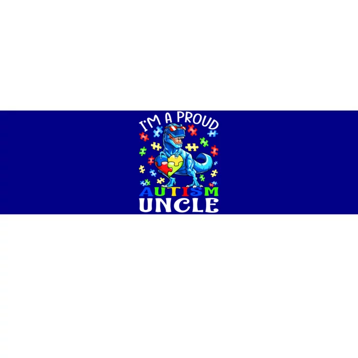 I'm A Proud Autism Uncle Dinosaur Meaningful Gift Bumper Sticker