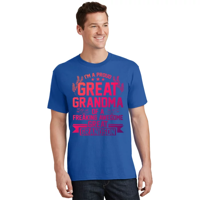 Im A Proud Grandma Of A Grandson Grandson Gift T-Shirt