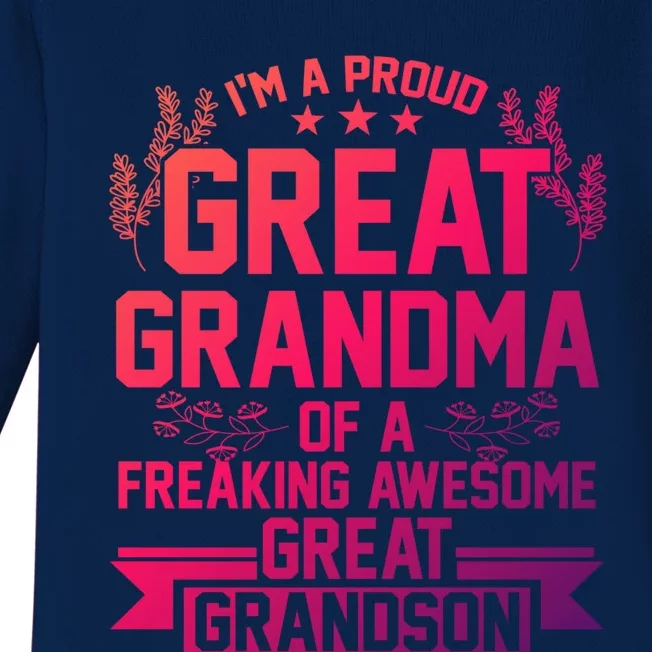 Im A Proud Grandma Of A Grandson Grandson Gift Baby Long Sleeve Bodysuit