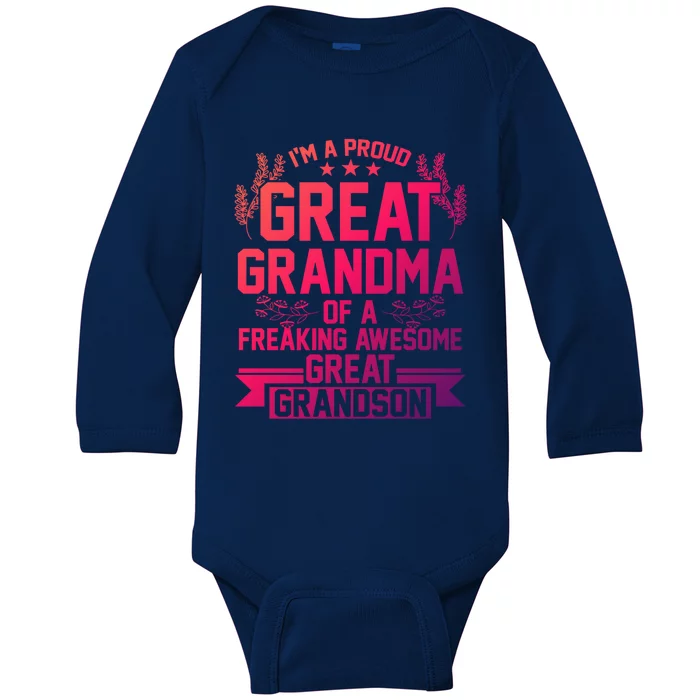 Im A Proud Grandma Of A Grandson Grandson Gift Baby Long Sleeve Bodysuit