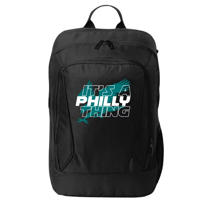 Its A Philly Thing Philadelphia Football City Backpack