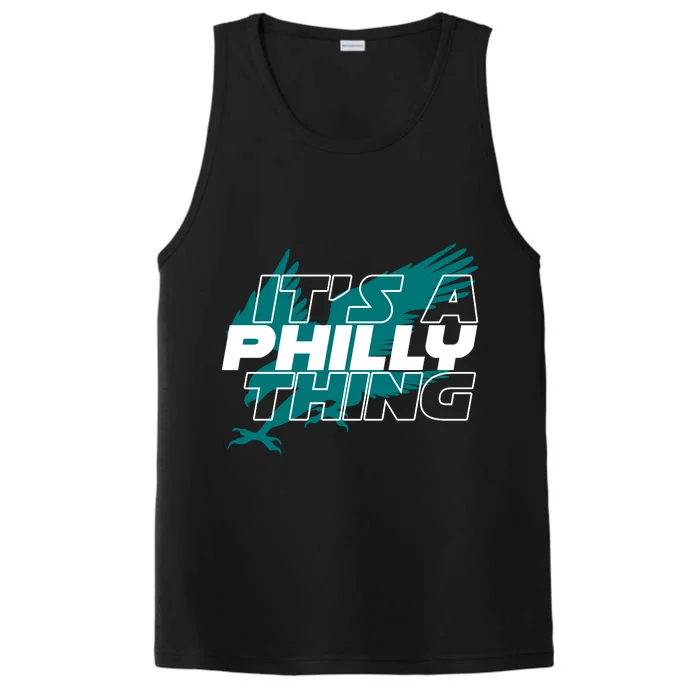 Its A Philly Thing Philadelphia Football Performance Tank