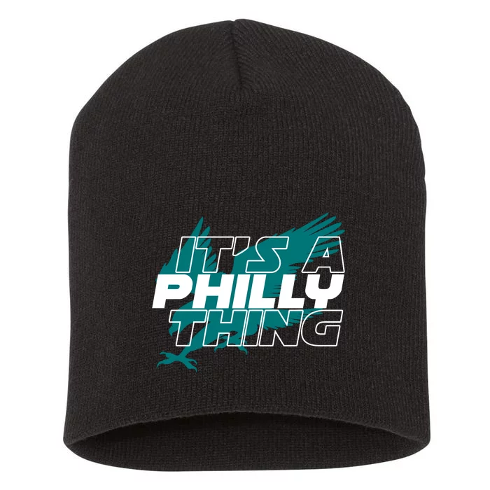 Its A Philly Thing Philadelphia Football Short Acrylic Beanie