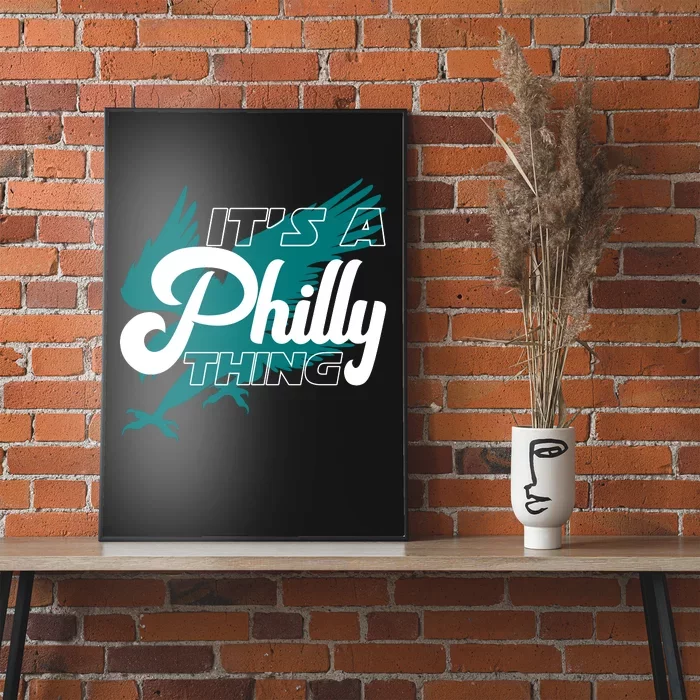 Its A Philly Thing Philadelphia Football Poster