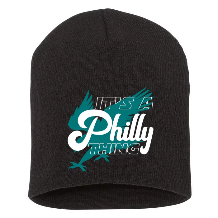 Its A Philly Thing Philadelphia Football Short Acrylic Beanie