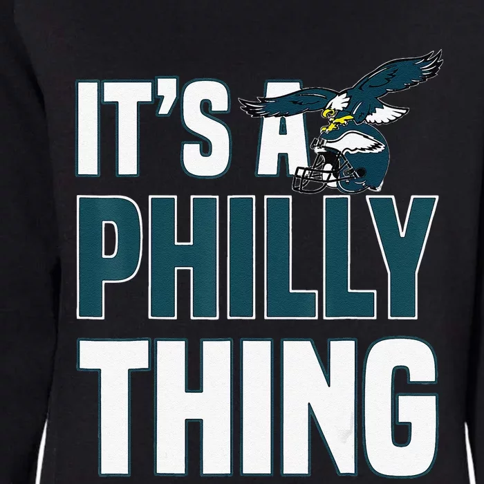 It's A Philly Thing Womens California Wash Sweatshirt