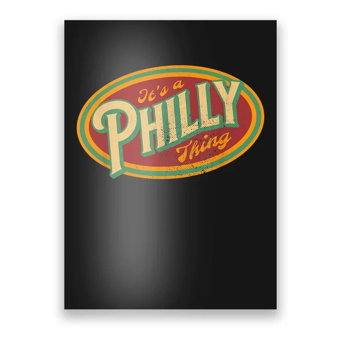 It's A Philly Thing Its A Philadelphia Thing Fan Vintage Poster