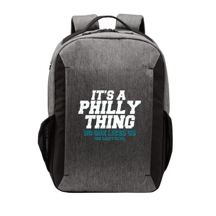 It's A Philly Thing No One Likes Us We Don't Care Football Fan Vector Backpack