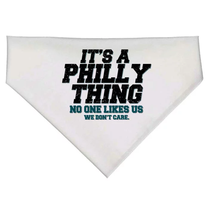 It's A Philly Thing No One Likes Us We Don't Care Football Fan USA-Made Doggie Bandana