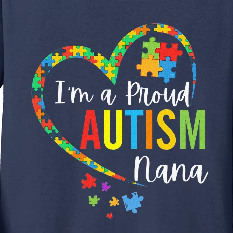 I'm A Proud Autism Nana Love Heart Autism Awareness Puzzle Kids Long Sleeve Shirt