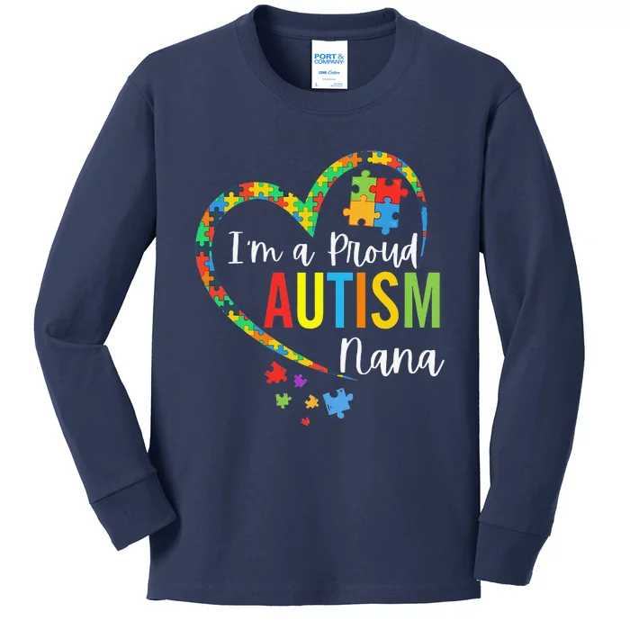 I'm A Proud Autism Nana Love Heart Autism Awareness Puzzle Kids Long Sleeve Shirt