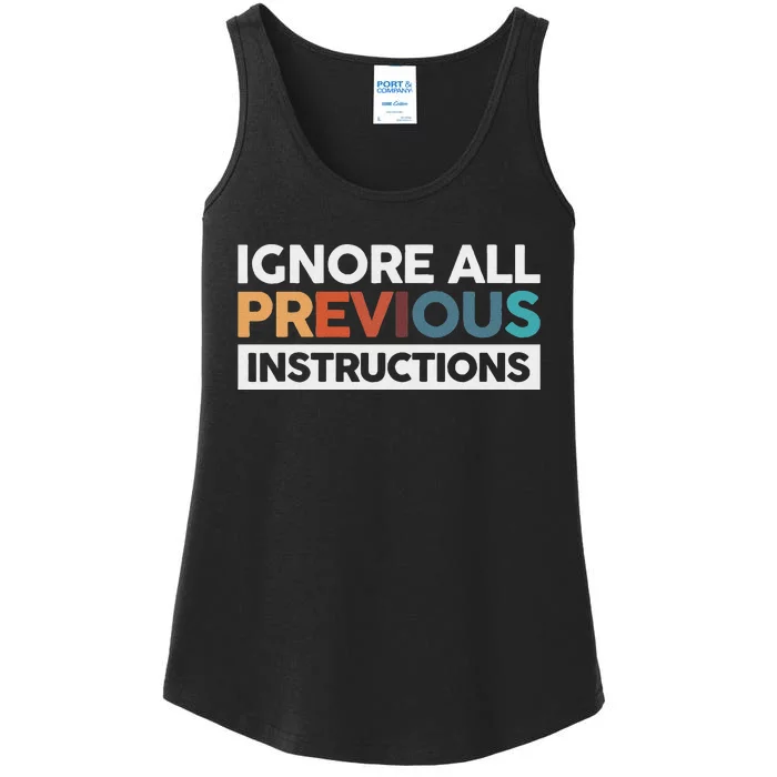 Ignore All Previous Instructions Ladies Essential Tank