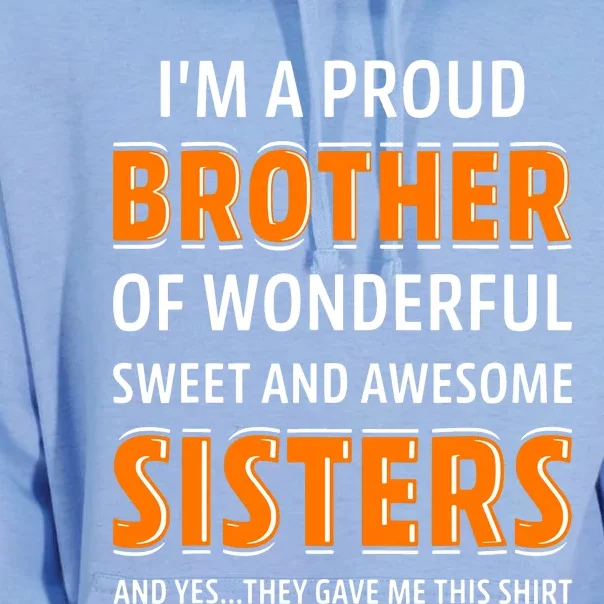 Im A Proud Brother Of Wonderful Sweet And Awesome Sisters Unisex Surf Hoodie