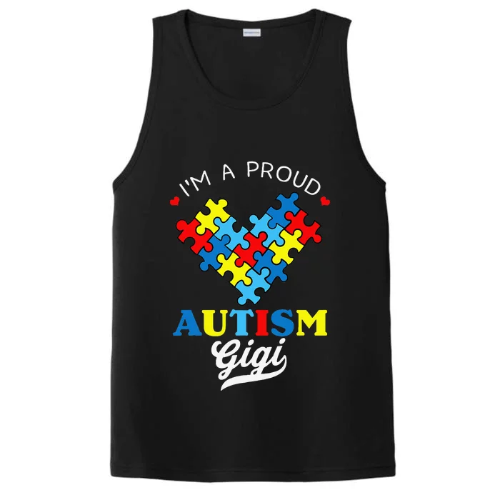 I'm A Proud Autism Gigi Autism Awareness Autistic Grandchild Performance Tank