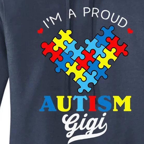 I'm A Proud Autism Gigi Autism Awareness Autistic Grandchild Women's Pullover Hoodie