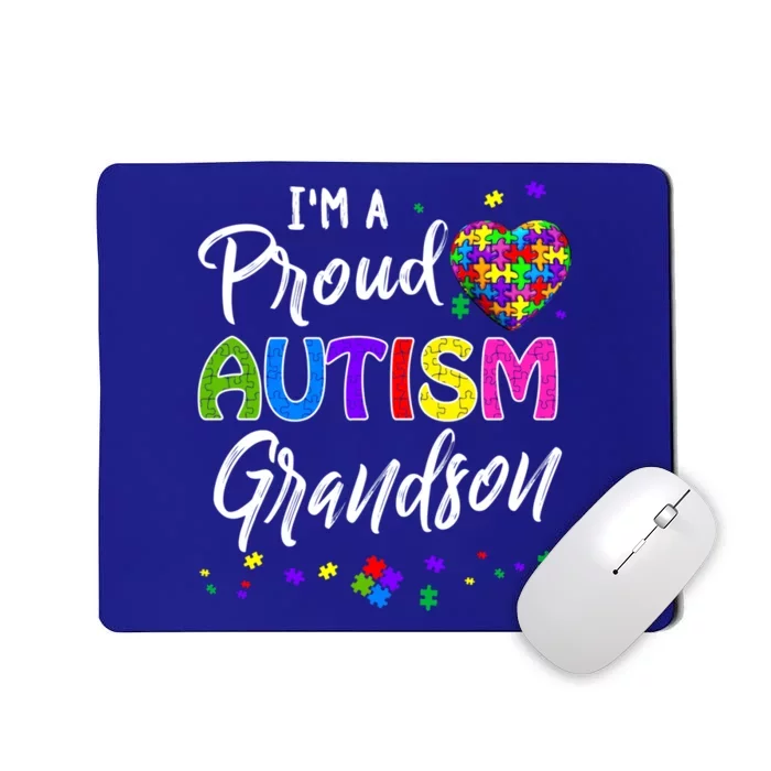 I'm A Proud Autism Grandson Gift Autism Awareness Funny Gift Mousepad