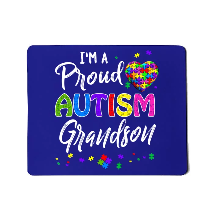 I'm A Proud Autism Grandson Gift Autism Awareness Funny Gift Mousepad