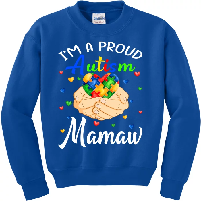 I'm A Proud Autism Mamaw Autism Awareness Autistic Gift Kids Sweatshirt