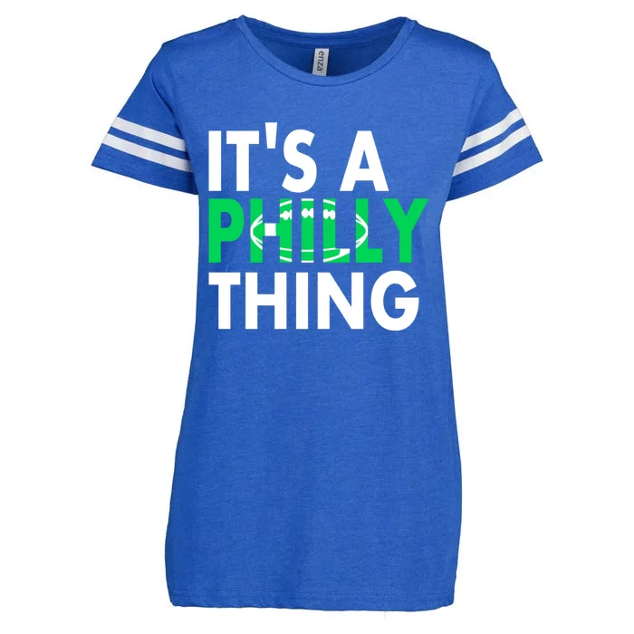 It's A Philly Thing Its A Philly Thing Philadelphia Football Enza Ladies Jersey Football T-Shirt