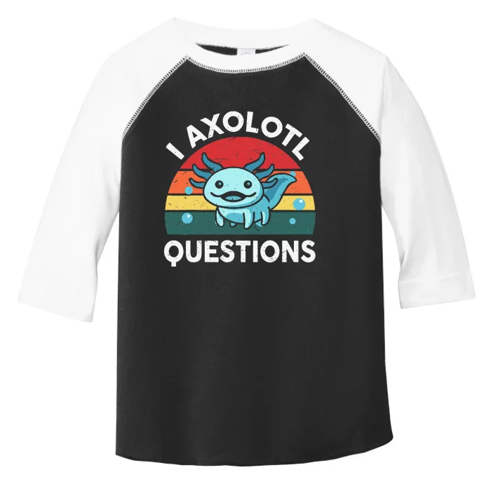 I Axolotl Questions Cute Axolotl Toddler Fine Jersey T-Shirt