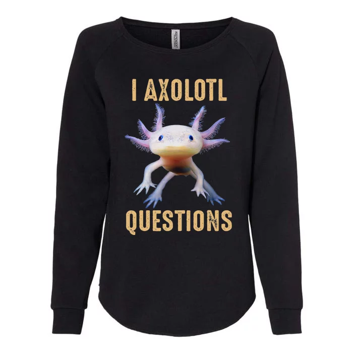 I Axolotl Questions Retro Vintage Womens California Wash Sweatshirt