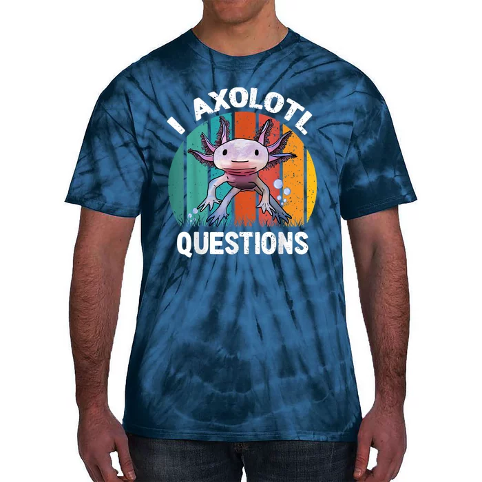 I Axolotl Questions Shirt Youth Kids Retro 90s Funny Axolotl Tie-Dye T-Shirt