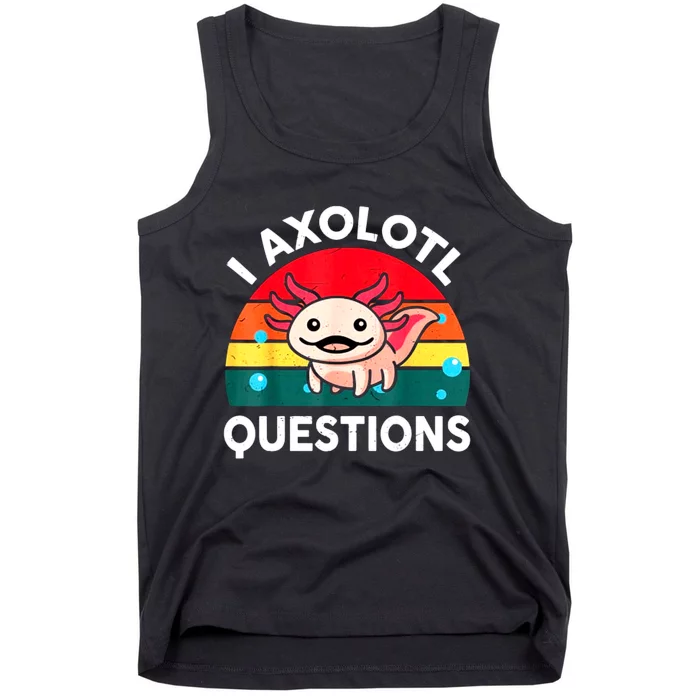 I Axolotl Questions Lover Retro Vintage Tank Top