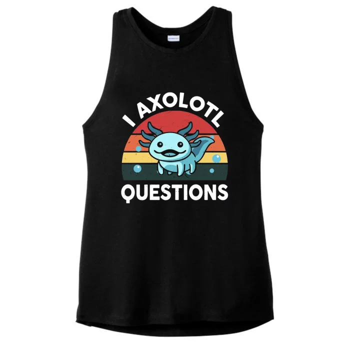 I Axolotl Questions Ladies Tri-Blend Wicking Tank