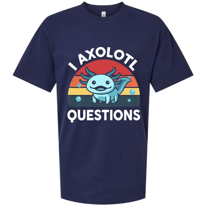 I Axolotl Questions Sueded Cloud Jersey T-Shirt