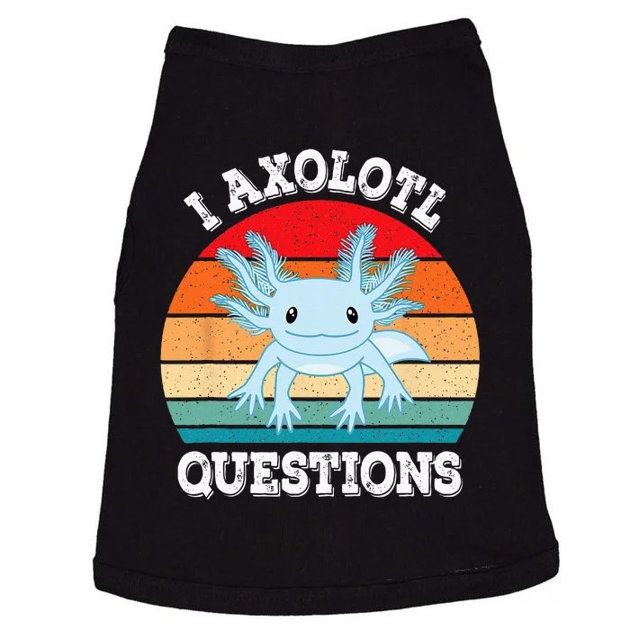 I Axolotl Questions Cute Retro Funny Axolotl Doggie Tank