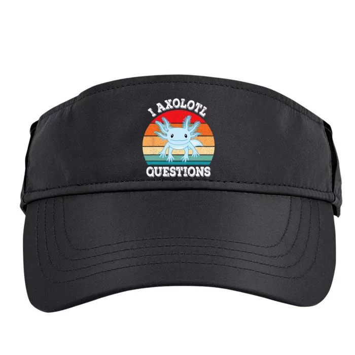 I Axolotl Questions Cute Retro Funny Axolotl Adult Drive Performance Visor