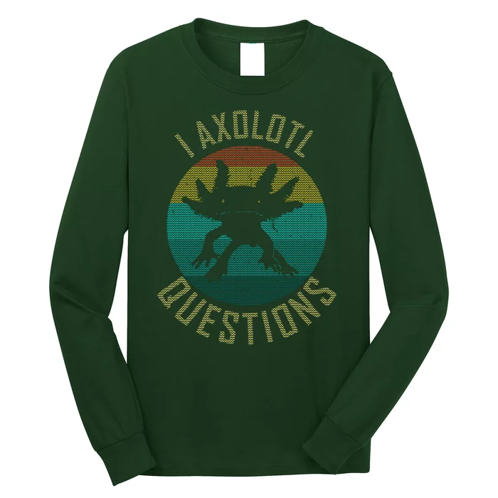 I Axolotl Questions Ugly Sweater Design Long Sleeve Shirt