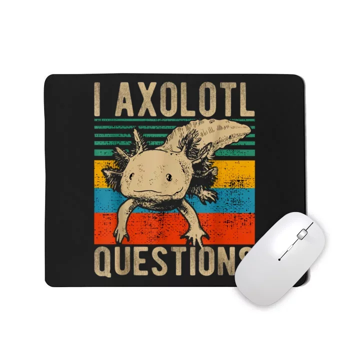 I Axolotl Questions Vintage Mousepad