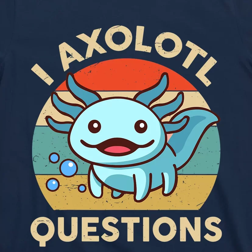 I Axolotl Questions Salamander Plush Axolotl T-Shirt