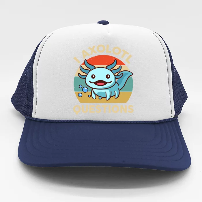 I Axolotl Questions Salamander Plush Axolotl Trucker Hat