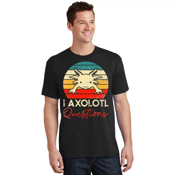 I Axolotl Questions Vintage Kawaii Axolotl T-Shirt