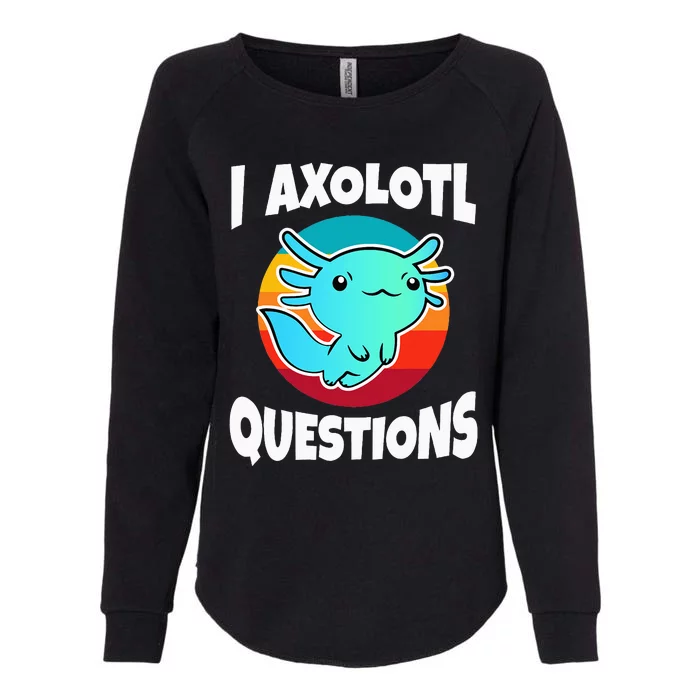 I Axolotl Questions Vintage Womens California Wash Sweatshirt