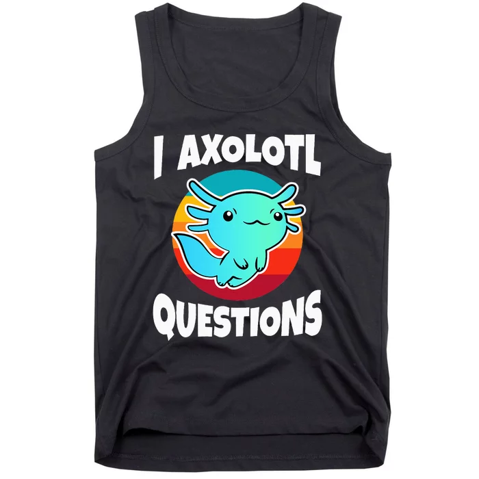 I Axolotl Questions Vintage Tank Top