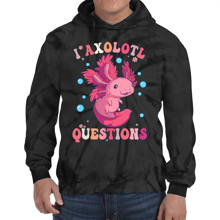 I Axolotl Questions Axolotl Womens Cute Axolotl Retro Tie Dye Hoodie