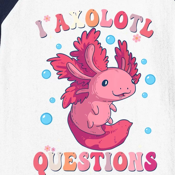 I Axolotl Questions Axolotl Womens Cute Axolotl Retro Baseball Sleeve Shirt