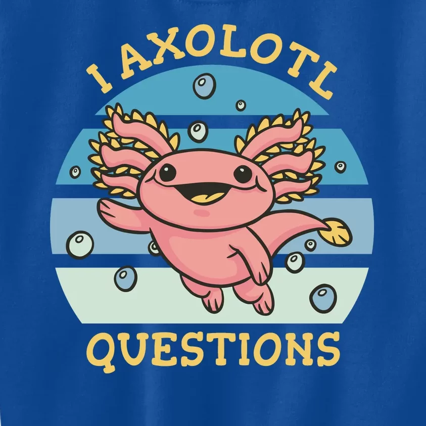 I Axolotl Questions Retro Cute Kids Sweatshirt