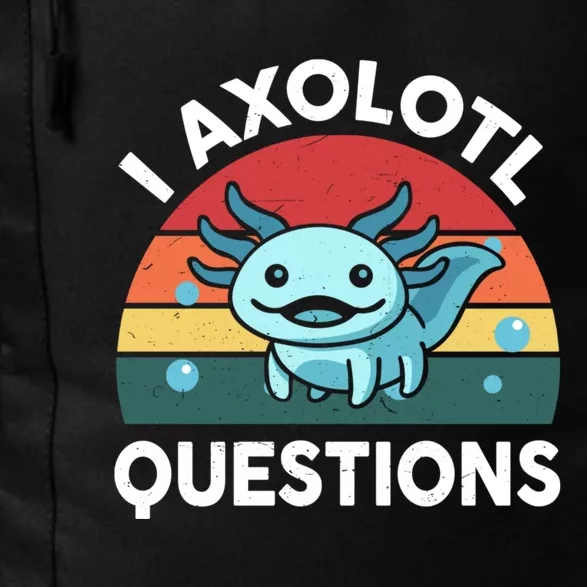 I Axolotl Questions Cute Axolotl Daily Commute Backpack